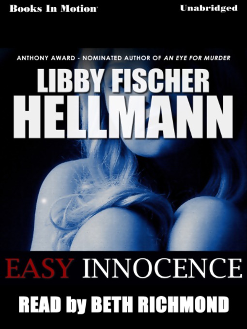 Title details for Easy Innocence by Libby Fischer Hellmann - Wait list